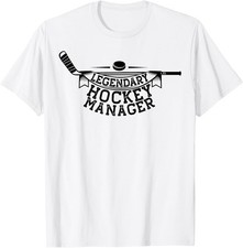 Legendary Hockey Manager Novelty Ice Hockey Coach Trainer T-Shirt