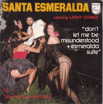 Santa Esmeralda Starring Leroy Gomez - Don't Let Me Be