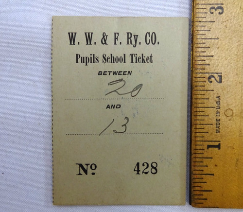 1931 PUPIL SCHOOL TICKET WISCASSET, WATERVILLE & FARMINTON RAILWAY Co RAILROAD