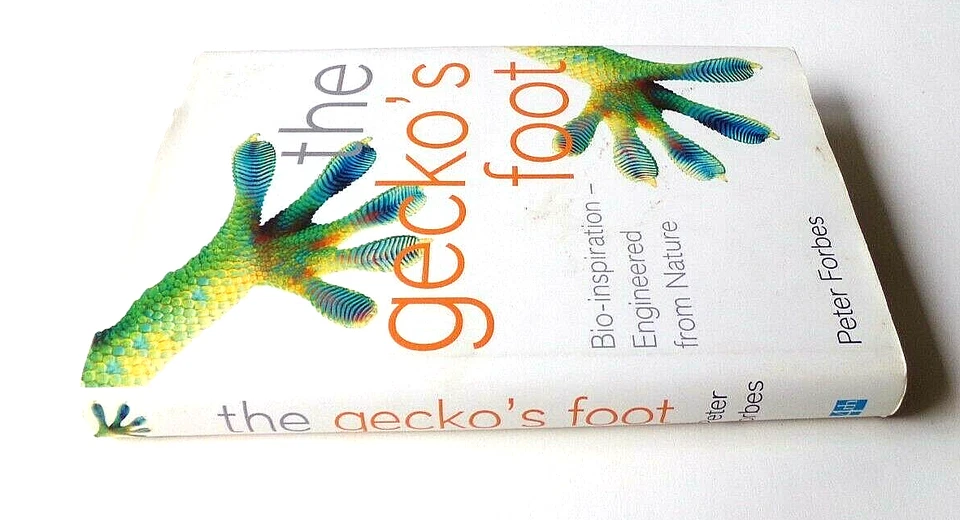 The Gecko's Foot: Bio-inspiration - Engineering .. by Forbes, Peter Hardback - Image 2 of 2