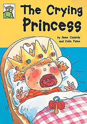 The Crying Princess (Leapfrog) - Cassidy, Anne