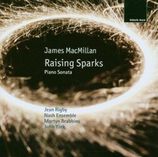 Raising Sparks - Piano Sonata (Brabbins, The Nash Ensemble) - Jean Rigby