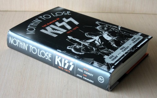 2013 HarperCollins FIRST EDITION hardcover KISS NOTHIN' TO LOSE super clean EX+ - Picture 2 of 7
