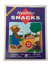 Totline Healthy Snacks Fun And Easy Snacktime Low sugar cookbook Bittinger - New
