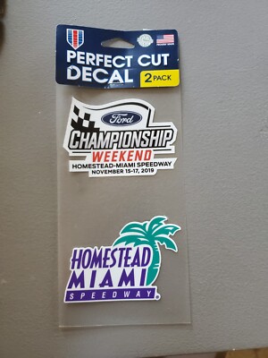 2019 Homestead-Miami SPEEDWAY Championship Weekend PERFECT CUT DECAL  2 For $1