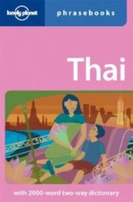 Thai: Lonely Planet Phrasebook - Paperback By Bruce Evans - GOOD