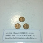 Lot #262 3 Beautiful 1918 Lincoln Wheats 1918-P 1918-D 1918-S VG-F See Pictures