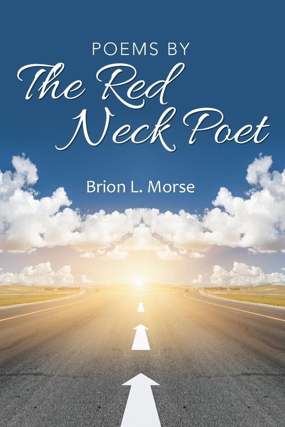 Thumbnail - Brion L. Morse | Poems By The Red Neck Poet | Taschenbuch | Englisch