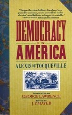 Democracy in America, De Tocqueville, Alexis, Good Book