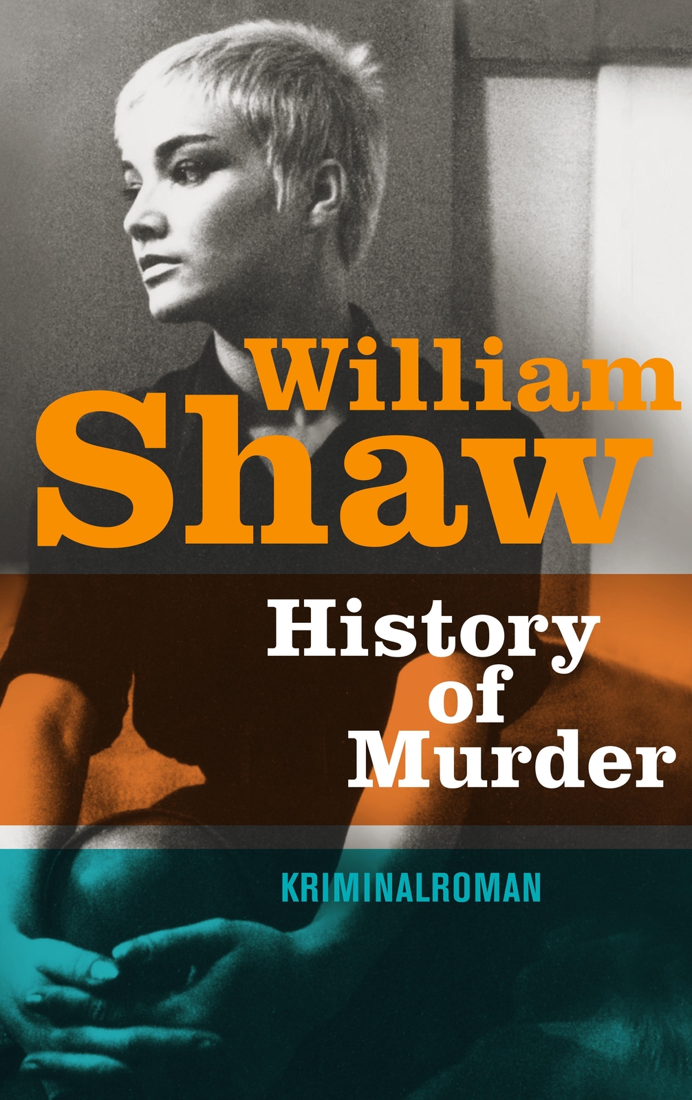 Thumbnail - History Of Murder | William Shaw | Taschenbuch | Breen-tozer-trilogie