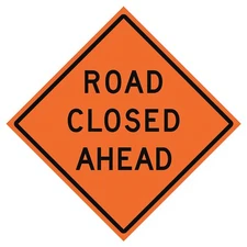 EASTERN METAL SIGNS AND SAFETY 669-C/36-RVFO-RC Road Closed Ahead Traffic Sign,3