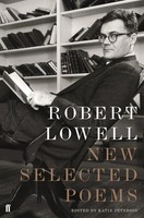 New Selected Poems | Robert Lowell | Englisch | Taschenbuch | Faber & Faber
