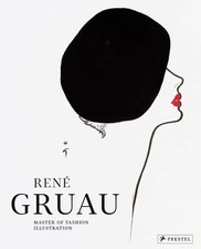 Ren Gruau: Master of Fashion Illustration by Holly Brubach (English) Hardcover B