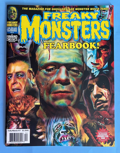 FREAKY MONSTERS #17 FEARBOOK Magazine Back Issue COLLECTOR'S COPY 2013 #1-7