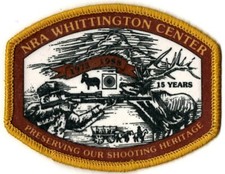 NATIONAL RIFLE ASSOCIATION WHITTINGTON CENTER 1973-1998 15 YEARS PRESERVIN PATCH