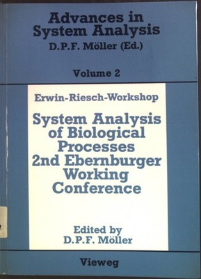 Erwin-Riesch Workshop: System Analysis of Biological Processes 2nd Ebernburger W