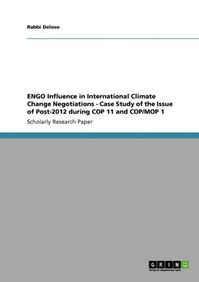 Deloso - ENGO Influence in International Climate Change Negotiations - - E555z
