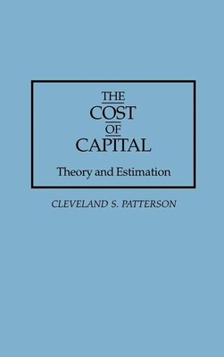 Cleveland S. Patterson | The Cost of Capital | Buch | Englisch (1995) | Gebunden