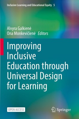 Improving Inclusive Education through Universal Design for Learning Ona Monkevic