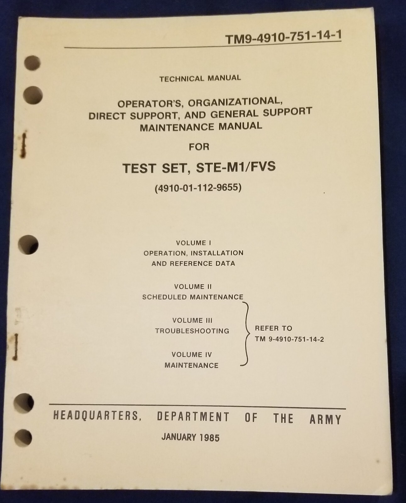 TM 9 4910 751 14 1 For Test Set STE M1 FVS Vol I II January 1985 EBay tm-9-4910-751-14-1-for-test-set-ste-m1-fvs-vol-i-ii-january-1985-ebay