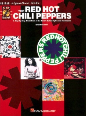 THE RED HOT CHILI PEPPERS - SIGNATURE LICKS mit CD von DALE TURNER - HAL - GC