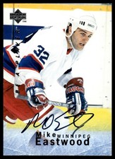 1995-96 Upper Deck Be a Player Autographs Mike Eastwood Auto Winnipeg Jets #S102