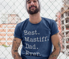 Mastiff Dad Shirt Gift Tshirt Best English Mastiff Dad Ever Father Tee for Men