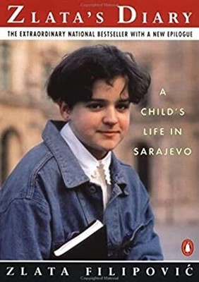 Zlata's Diary: A Child's Life in Sa..., Filipovic, Zlat