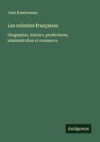 Jean Rambosson | Les Colonies FrançAises | Taschenbuch | FranzöSisch (2025)