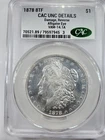 1878 8TF Morgan Silver Dollar, CAC UNC DETAILS VAM-14.1A Alligator Eye REV damag
