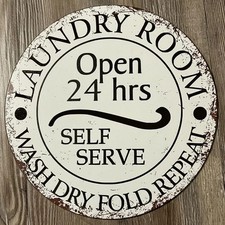 Laundry Room Self Serve 8" Diameter Vintage Novelty Metal Sign Made In USA New 