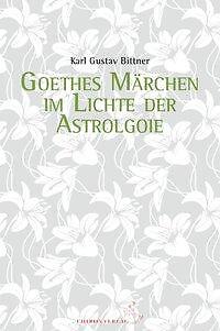 Thumbnail - Goethes Märchen Lichte Der Astrologie | Buch | 9783899972689