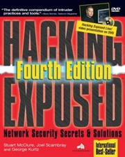 Hacking Exposed : Network Security Secrets and Solutions, Fourth