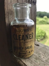 Antique Brown’s Cleaner For Fancy Shoes Bottle Great Advertisement Boston Mass