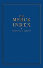Merck Index: 13th edition by Merck