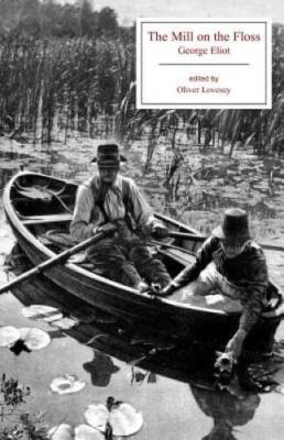The Mill on the Floss (Broadview Editions) - Paperback By Eliot, George - GOOD