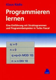 Programmieren lernen: Eine Einführung mit Struktogrammen... | Buch | Zustand gut