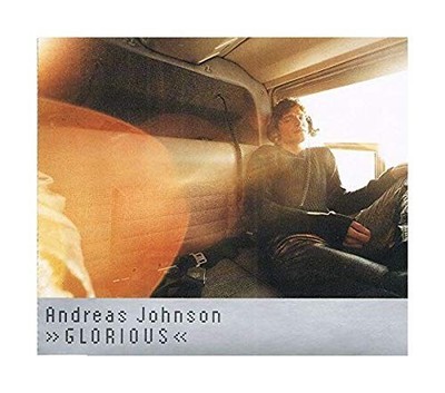 Andreas Johnson Glorious (CD)