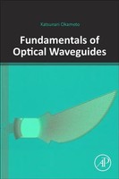 Fundamentals Of Optical Waveguides | Katsunari Okamoto | Taschenbuch | Englisch