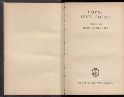 Fürst oder Clown [Autor. Uebertr. aus d. Französ. von Johannes Kunde] / Die gelb