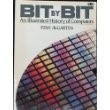 BIT BY BIT By Stan Augarten *Excellent Condition*
