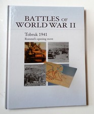 "Tobruk - Rommel's Opening Move" Osprey's Battles of WW II Book 6