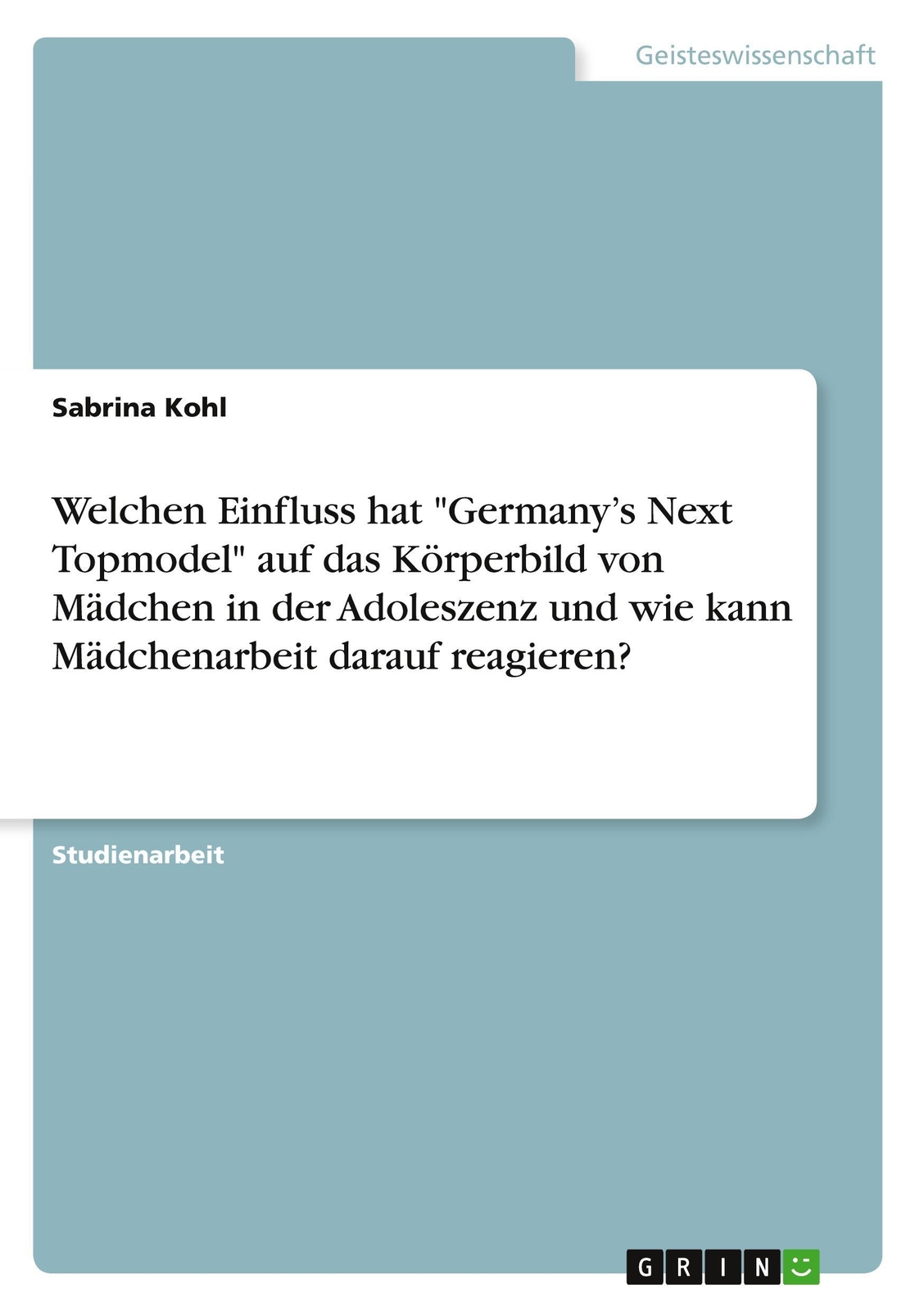 Thumbnail - Welchen Einfluss Hat Germany¿s Next Topmodel Auf Das Körperbild Von