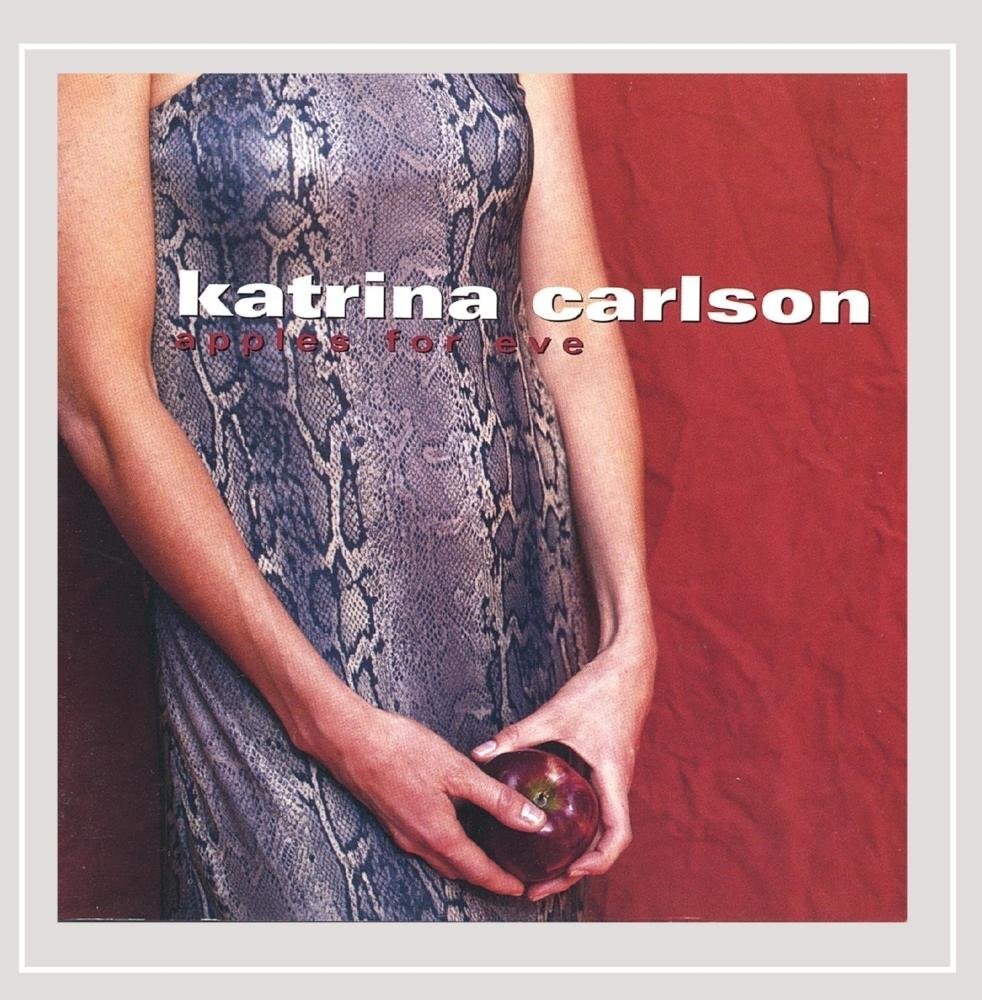 Katrina Carlson Apples for Eve (CD)
