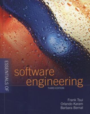 ESSENTIALS OF SOFTWARE ENGINEERING By Frank Tsui **BRAND NEW**