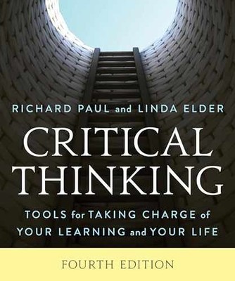 Critical Thinking: Tools for - Paperback, by Paul Richard; Elder - Very Good