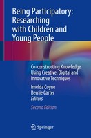 Being Participatory: Researching With Children And Young People Bernie Carter