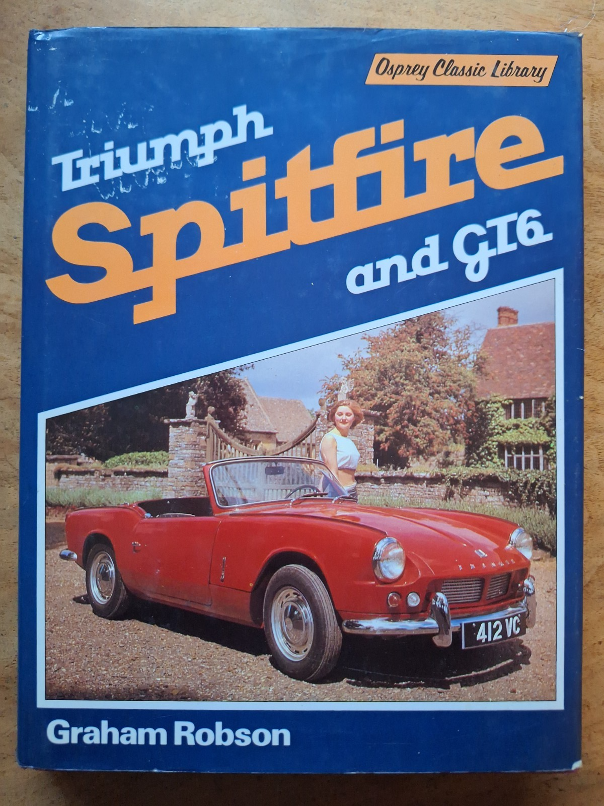 Triumph Spitfire (Marque History S.), Robson, Graham, Hardcover