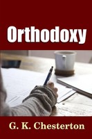 Orthodoxy G. K. Chesterton Taschenbuch Kartoniert / Broschiert Englisch 2016