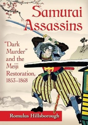 Romulus Hillsborough Samurai Assassins (Taschenbuch)